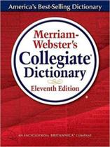 Merriam-webster's collegiate dictionary Merriam-webster's collegiate dictionary