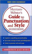 Merriam-Webster's Guide To Punctuation And Style (Second Edition) Merriam-Webster's Guide To Punctuation And Style (Second Edition)