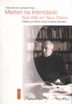 Merton na Intimidade: Sua Vida e Seus Diários