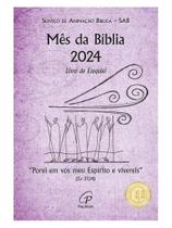 Mês da bíblia 2024 - porei em vós meu espírito e vivereis (ez 37,14)