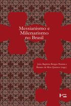 Messianismo e Milenarismo no Brasil - EDUSP Messianismo e Milenarismo no Brasil - EDUSP