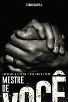 Mestre De Você - OFICINA DE LIVROS
