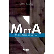 Meta - um significado para a vida Meta - um significado para a vida