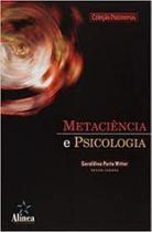 Metaciência e Psicologia - ALINEA