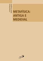 Metafísica: Antiga e Medieval - PAULUS