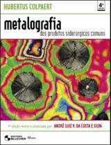 Metalografia dos produtos siderúrgicos comuns Metalografia dos produtos siderúrgicos comuns