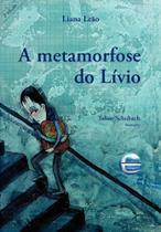 Metamorfose do Lívio, A - ELEMENTAR