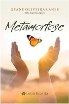 Metamorfose - LETRA ESPIRITA Metamorfose - LETRA ESPIRITA
