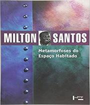 Metamorfoses do Espaço Habitado - Edusp