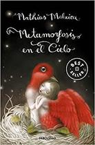 Metamorfosis En El Cielo - Debolsillo