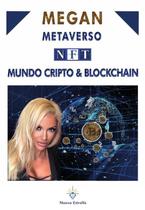 Metaverso, nft, mundo cripto &amp blockchain