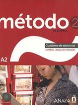 Método 2 De Espanol Cuaderno De Ejercicios A2 Método 2 De Espanol Cuaderno De Ejercicios A2