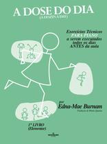 Método a Dose do Dia Livro 1 - Exerc. Tec Piano (Elementar) Método a Dose do Dia Livro 1 - Exerc. Tec Piano (Elementar)