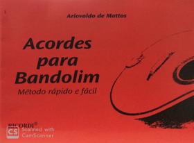 Método Acordes para Bandolim (Método rápido e fácil) - RICORDI