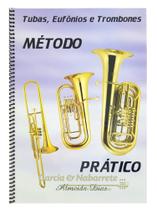 Método Almeida Dias Pra Tuba E Bombardino E Trombone