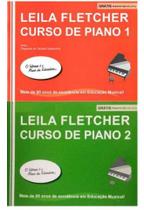 Método Curso de Piano 1 e 2 - Leila Fletcher