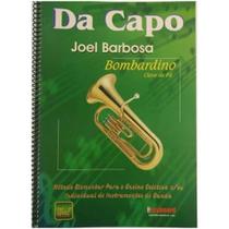 Método Da Capo Bombardino Clave de Fá Joel Barbosa