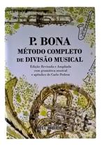 Método De Ensino P. Bona Completo De Divisão Musical - Ricordi