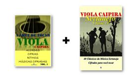 Método De Viola Caipira Iniciantes + Clássicos Sertanejo 40 Músicas Cifradas - A Arte de Tocar