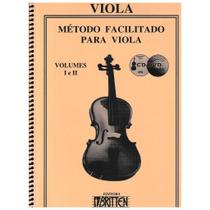 MÉTODO FACILITADO PARA VIOLA DE ARCO - VOL. 1 E 2 (com Áudio Book)