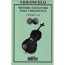 MÉTODO FACILITADO PARA VIOLONCELO - VOL. 1 E 2 (com Áudio Book)