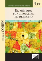 Método funcional en el derecho Método funcional en el derecho