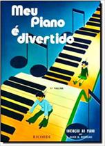 Método Meu Piano é Divertido Vol 1 Método Meu Piano é Divertido Vol 1