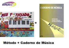 Método Meu Primeiro Teclado - Critine Prado + Caderno Música