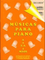 Método Músicas Fáceis para Piano a 2 e 4 Mãos - Aparecida Faulin