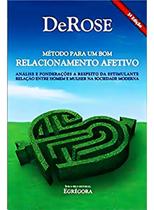 Método Para um Bom Relacionamento Afetivo