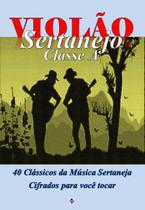 Método para Violão-40 Músicas Cifradas- Clássicos Sertanejo