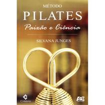 Método pilates: paixão e ciência - AGE Método pilates: paixão e ciência - AGE