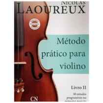 Método prático p Violino- Vol 2 - Nicolas Laoureux - EDITORA CN