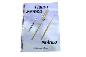 Método Prático para Flautas - Transversal Flautim Piccollo - Almeida Dias - Ricordi