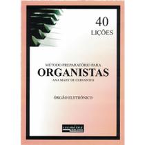 Método preparatório para organistas - 40 lições - Cromática Music Center