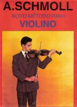 Metodo Violino A. Schmoll