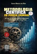 Metodologia Científica Em Perícia Criminal Metodologia Científica Em Perícia Criminal
