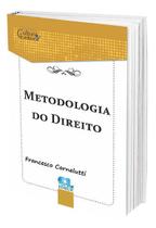 Metodologia do Direito - Francesco Carnelutti - EDIJUR