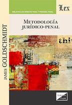 Metodología jurídico-penal - Ediciones Olejnik
