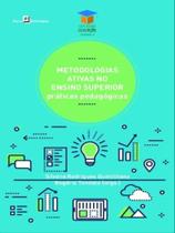 Metodologias ativas no ensino superior Metodologias ativas no ensino superior