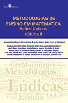 Metodologias de ensino em matematica - acoes ludicas - volume ii - PACO EDITORIAL
