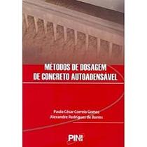 Metodos de Dosagem de Concreto Autoadensavel