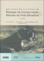 Metodos de estudos em biologia da conservaçao e manejo da vida silvestre - UFPR - UNIVERSIDADE FEDERAL DO PARANA