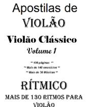Métodos de ViolãoViolão Clássico Vol 1 + Manual de Ritmos