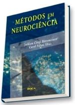 Metodos em neurociencia - EDITORA ROCA Metodos em neurociencia - EDITORA ROCA