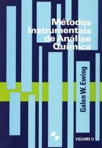 Metodos instrumentais de analise quimica - vol.2 - BLUCHER