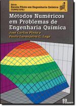 Metodos numericos em problemas de engenharia quimica - E-PAPERS