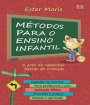 Métodos Para o Ensino Infantil - A.D. Santos