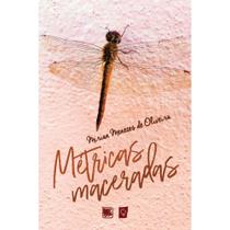 Métricas maceradas - Scortecci Editora