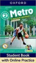 Metro 2 Sb With Online Practice Pk - OXFORD DO BRASIL